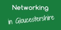 Networking in Gloucestershire