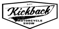 Kickback Motorcycle Show