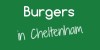 Burgers_in_Cheltenham