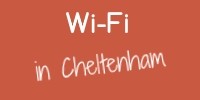 Wi-Fi in Cheltenham