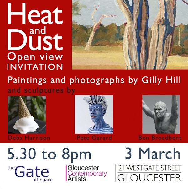 Heat and Dust: an exhibition of Artworks