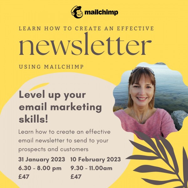 Mailchimp for Beginners - How to create effective customer emails/newsletters