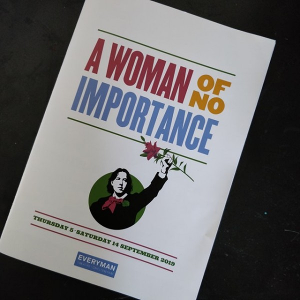 A review of Classic Spring Theatre Company’s performance of “A Woman of No Importance” at The Everyman Theatre, Cheltenham