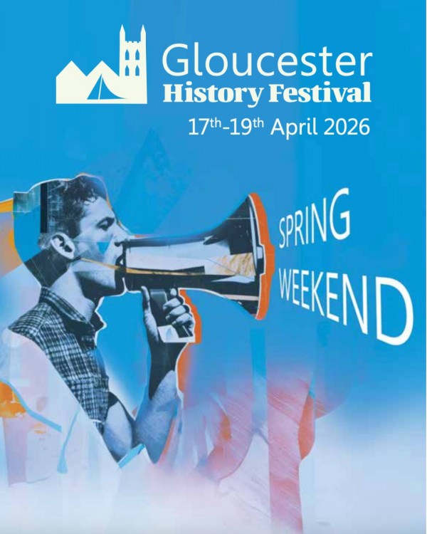 Gloucester History Festival Spring Weekend 2026