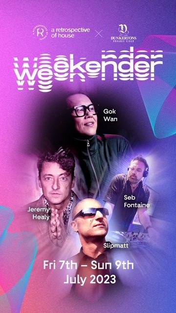 Retrospective of House Weekender - Gok Wan, Seb Fontaine and Jeremy Healy to Headline Cheltenham Event