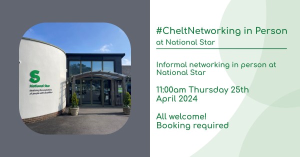 #CheltNetworking in Person at National Star - Connect, informal & informative