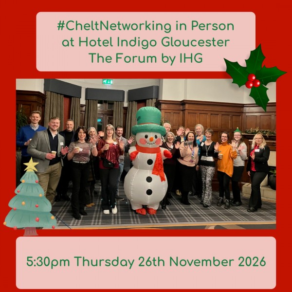 #CheltNetworking Goes Festive at Hotel Indigo Gloucester - the Forum by IHG