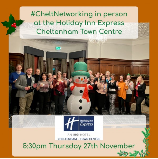 #CheltNetworking Goes Festive at the Holiday Inn Express, Cheltenham Town Centre