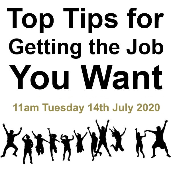 Top Tips for Getting the Job You Want - A Free Session 