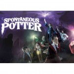 COMPETITION - WIN a pair of tickets to see Spontaneous Potter