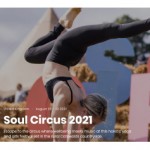 COMPETITION to WIN 2 weekend tickets for SOUL CIRCUS 2021 - 20th to 22nd AUGUST 2021