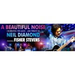 A Beautiful Noise (Celebrating The Music Of Neil Diamond)