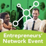 *In person* Entrepreneurs’ Network Event – July 2022