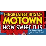 The Greatest Hits of Motown - How Sweet It Is
