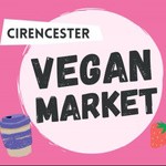 Cirencester Vegan Market - September 2023