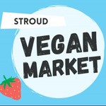 Stroud Summer Vegan Market 2023 (part of Stroud Festival of Food and Drink)