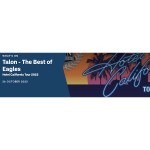 Talon - The Best of Eagles Hotel California Tour 2023