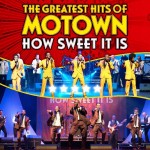 How Sweet It Is: Motown’s Greatest Hits