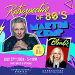 Retrospective of 80s presents Martin Kemp (DJ set) with support from Bootleg Blondie