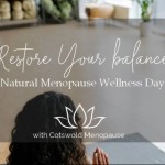 Restore Your Balance: Natural Menopause Wellness Day