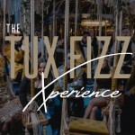 Xperience Tux Fizz like you've never seen them before. Get ready for Cheltenham's most spectacular night out!
