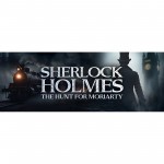 Sherlock Holmes: The Hunt for Moriarty