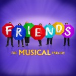 REVIEW: Friends! The Musical Parody at the Everyman Theatre