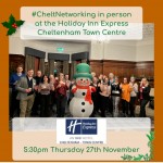 #CheltNetworking Goes Festive at the Holiday Inn Express, Cheltenham Town Centre