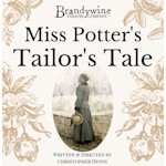 Brandywine Theatre Company - Miss Potter's Tailor's Tale