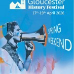 Gloucester History Festival Spring Weekend 2026