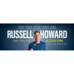 Russell Howard: Don't Tell The Algorithm