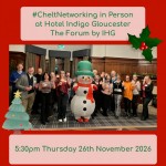 #CheltNetworking Goes Festive at Hotel Indigo Gloucester - the Forum by IHG